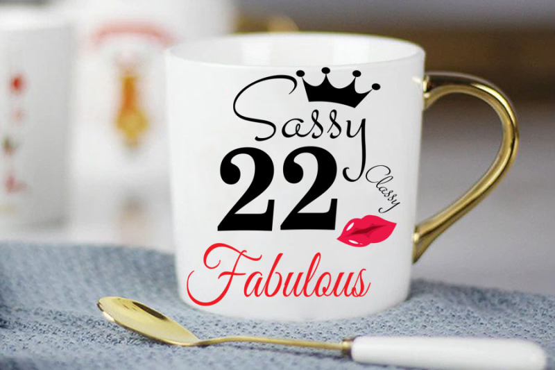 sassy-and-classy-22-birthday-svg-22-birthday-svg-22-birthday-clipar