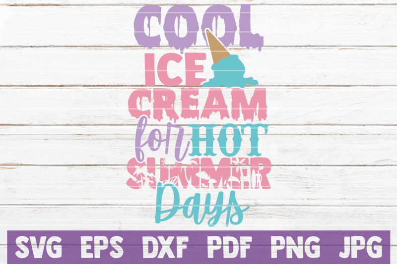 cool-ice-cream-for-hot-summer-days-svg-cut-file