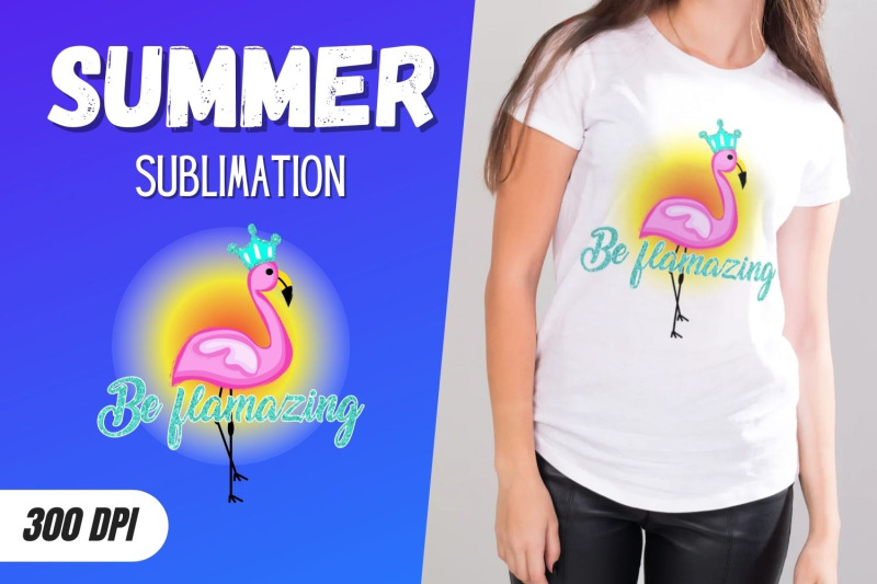 be-flamazing-sublimation