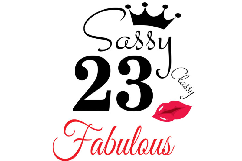 sassy-and-classy-23-birthday-svg-23-birthday-svg-23-birthday-clipar