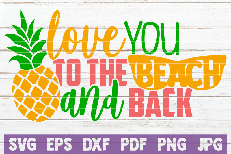 love-you-to-the-beach-and-back-svg-cut-file