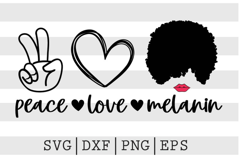 peace-love-melanin-svg