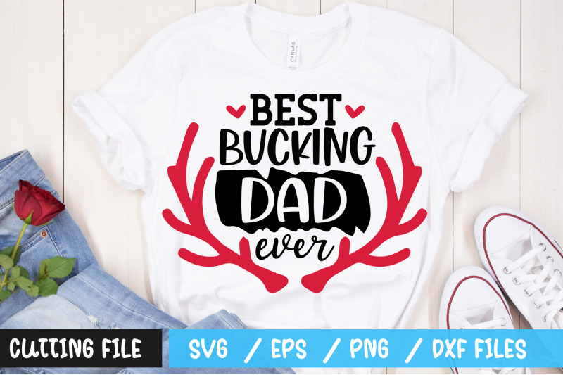 best-bucking-dad-ever-svg