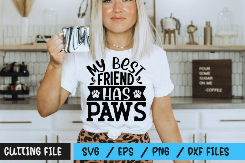 my-best-friend-has-paws-svg