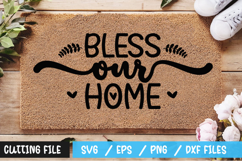 bless-our-home-svg