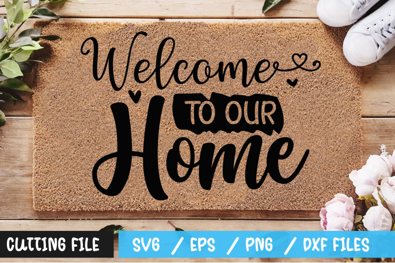 welcome-to-our-home-svg