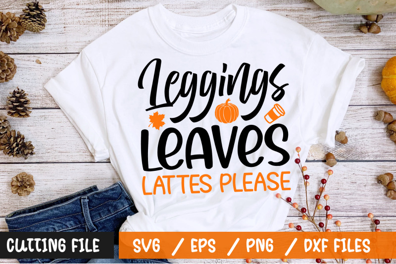 leggings-leaves-lattes-please-svg