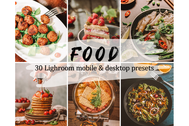 30-food-lightroom-presets-lightroom-mobile-amp-desktop-presets-pack