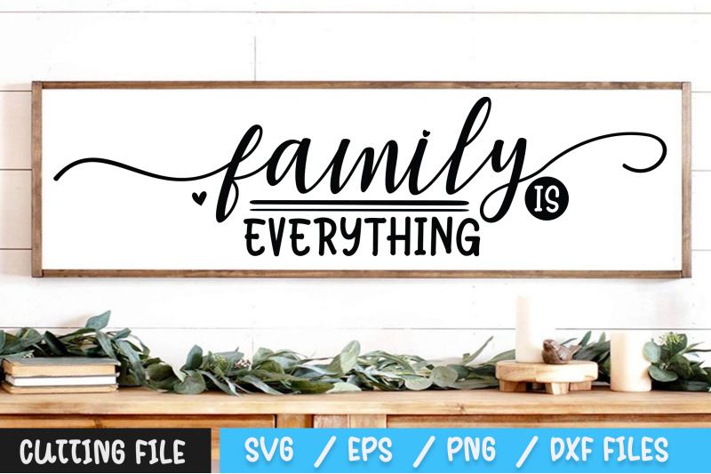 family-is-everything-svg