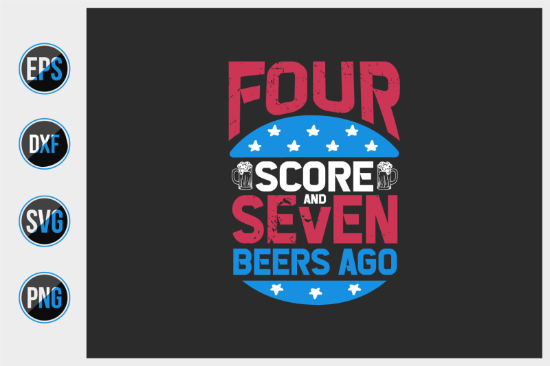 four-score-seven-and-beers-ago