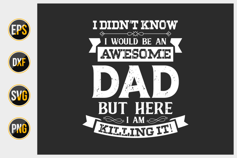 i-didn-039-t-know-i-would-be-an-awesome-dad-but-here-i-am-killing-it