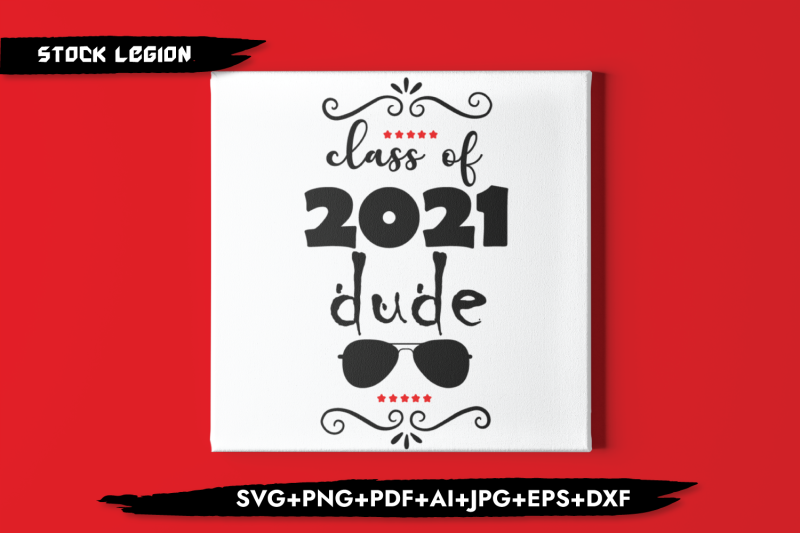 class-of-2021-dude-glasses-svg