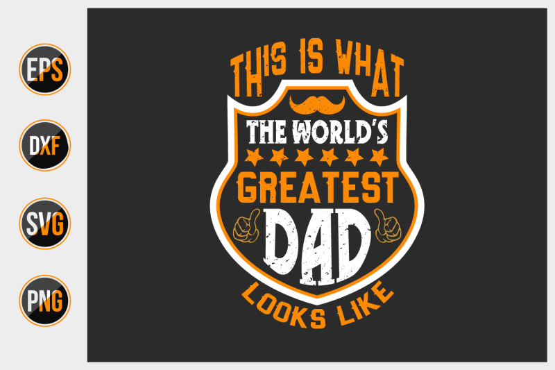 this-is-what-the-world-039-s-greatest-dad-looks-like