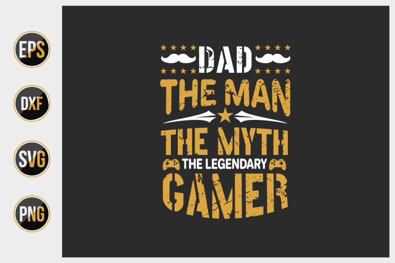 dad-the-man-the-myth-the-legendary-gamer