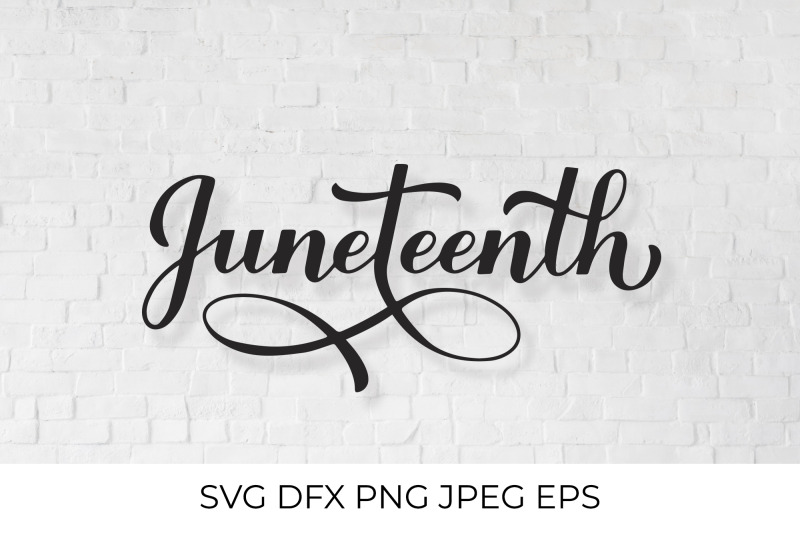 juneteenth-calligraphy-lettering-juneteenth-svg-freedom-day