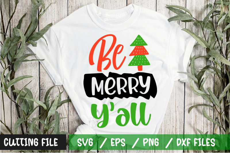 be-merry-yall-svg