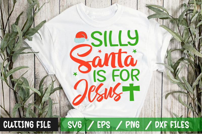 silly-santa-is-for-jesus-svg