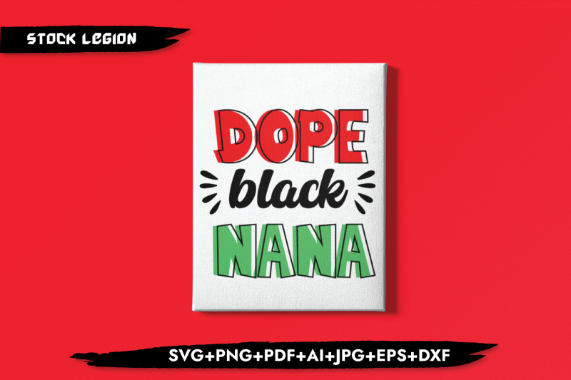 dope-black-nana-red-green-svg