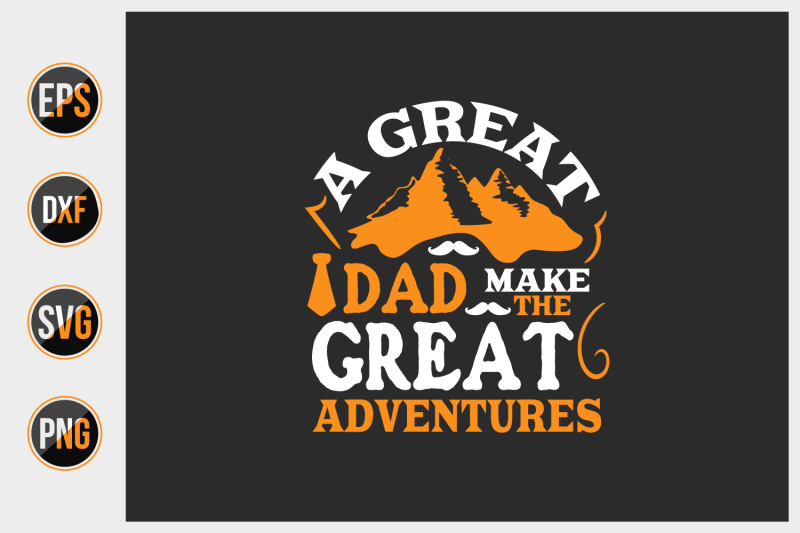 a-great-dad-make-the-great-adventures
