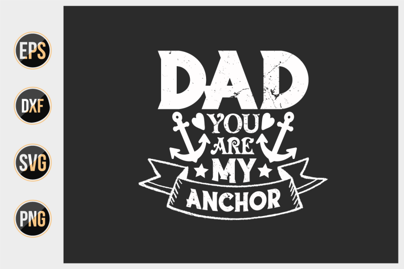 dad-you-are-my-anchor