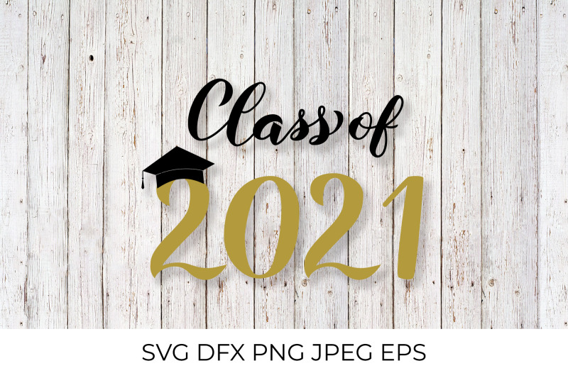 class-of-2021-lettering-with-graduation-cap-svg