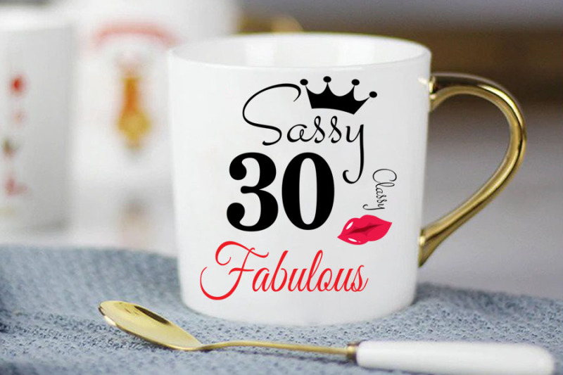 sassy-and-classy-30-birthday-svg-30-birthday-svg-30-birthday-clipar