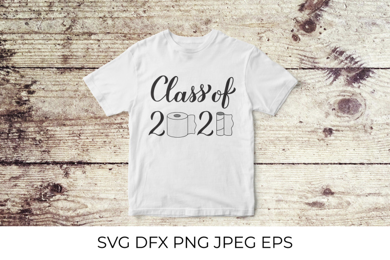 class-of-2021-with-toilet-paper-svg