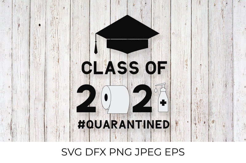class-of-2021-quarantined-svg-toilet-paper