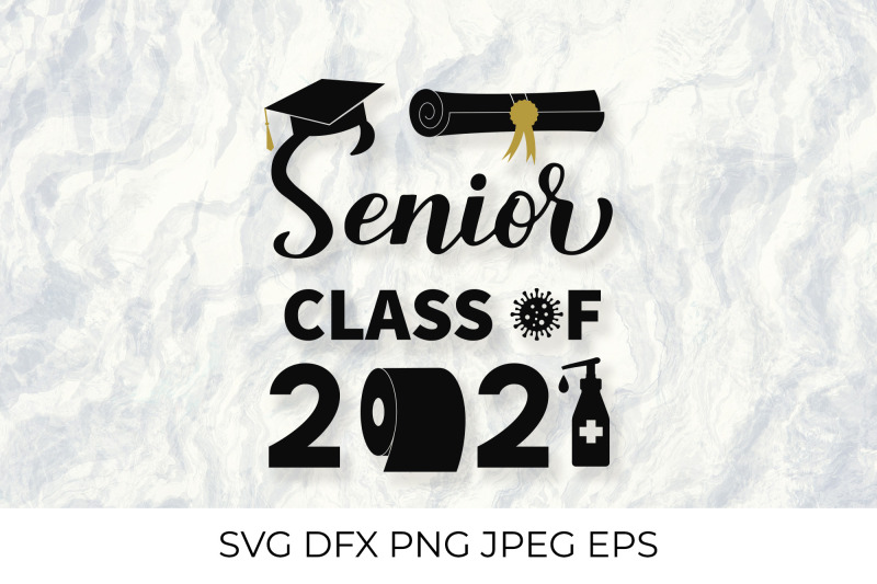 senior-class-of-2021-with-toilet-paper-and-hand-sanitizer-svg