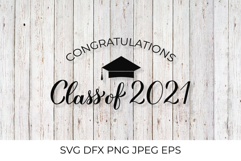 congratulations-class-of-2021-lettering-graduation-svg