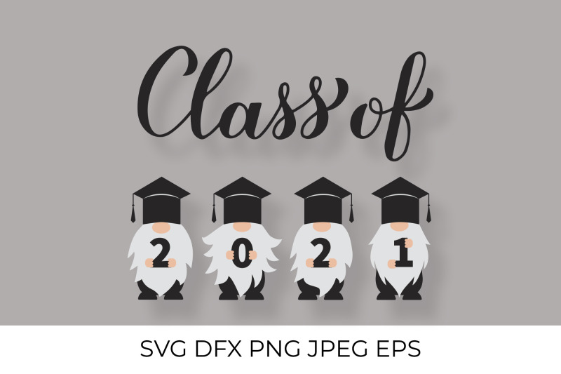 graduation-gnomes-nbsp-class-of-2021-lettering-nbsp-svg-cut-file-dxf-png