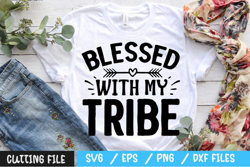 blessed-with-my-tribe-svg