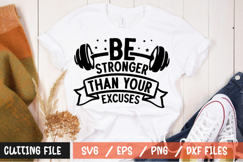 be-stronger-than-your-excuses-svg