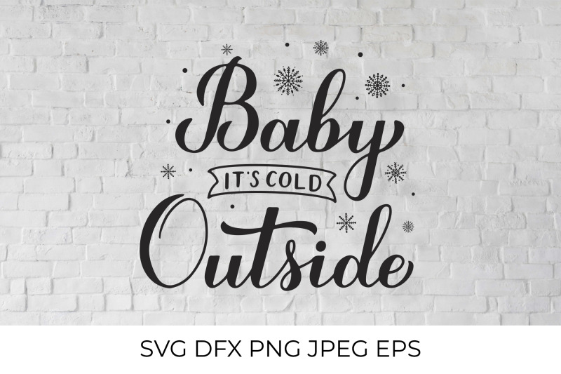 baby-its-cold-outside-hand-lettering