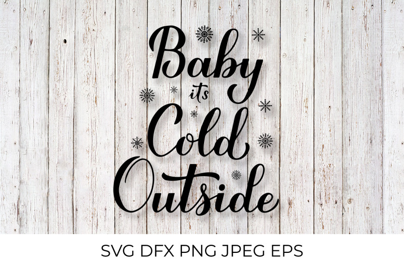 baby-its-cold-outside-hand-lettering-winter-quote-calligraphy