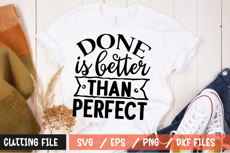 done-is-better-than-perfect-svg