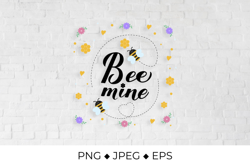 bee-mine-calligraphy-hand-lettering-with-cute-cartoon-bees-honeycombs