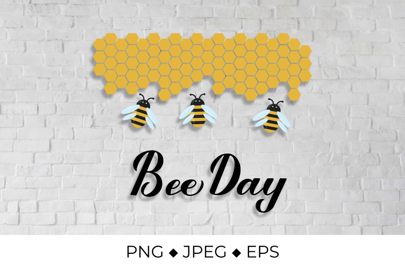 bee-day-hand-lettering-with-cute-cartoon-bees-and-honeycombs