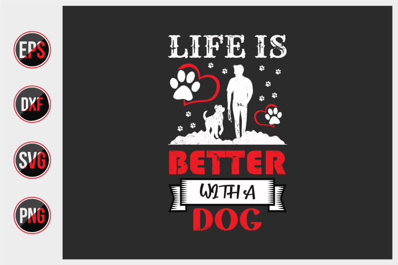 life-is-better-with-a-dog