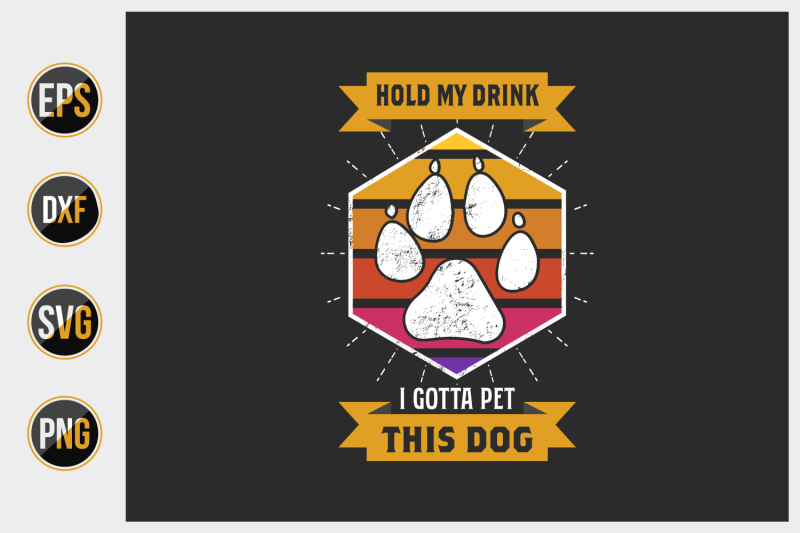 hold-my-drink-i-gotta-pet-this-dog