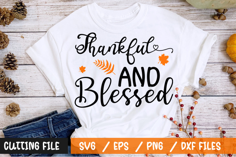 thankful-and-blessed-svg