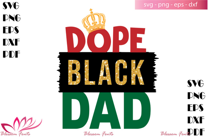 dope-black-dad-svg-fathers-day-svg-black-dad-shirt-black-dope-svg