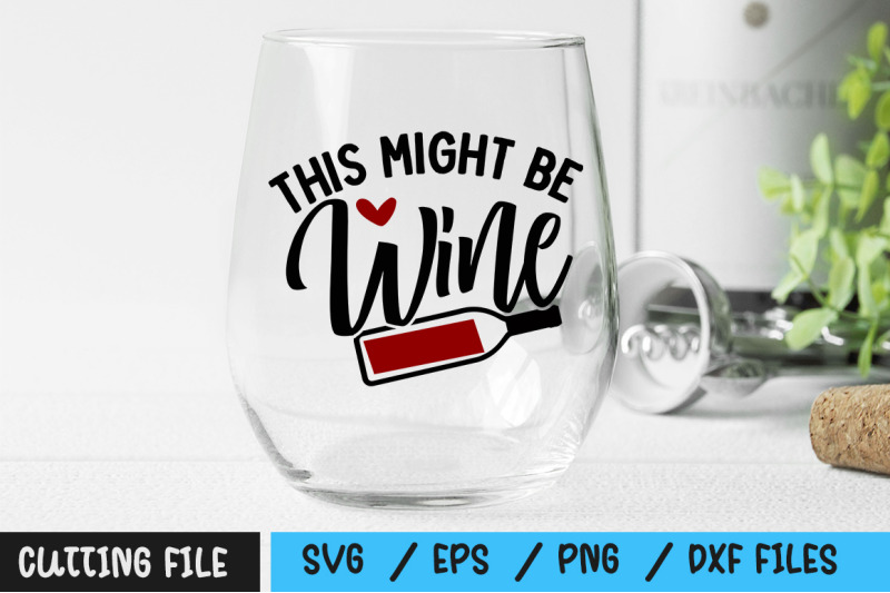 this-might-be-wine-svg