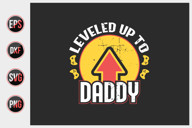 leveled-up-to-daddy