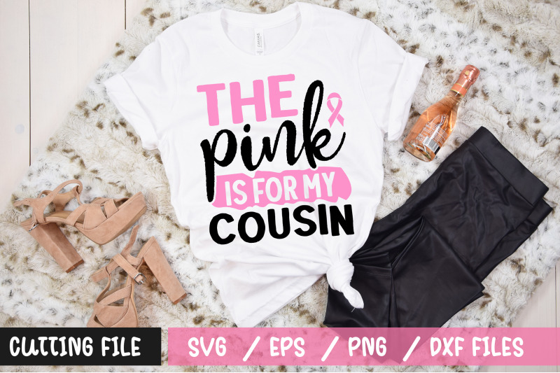 the-pink-is-for-my-cousin-svg