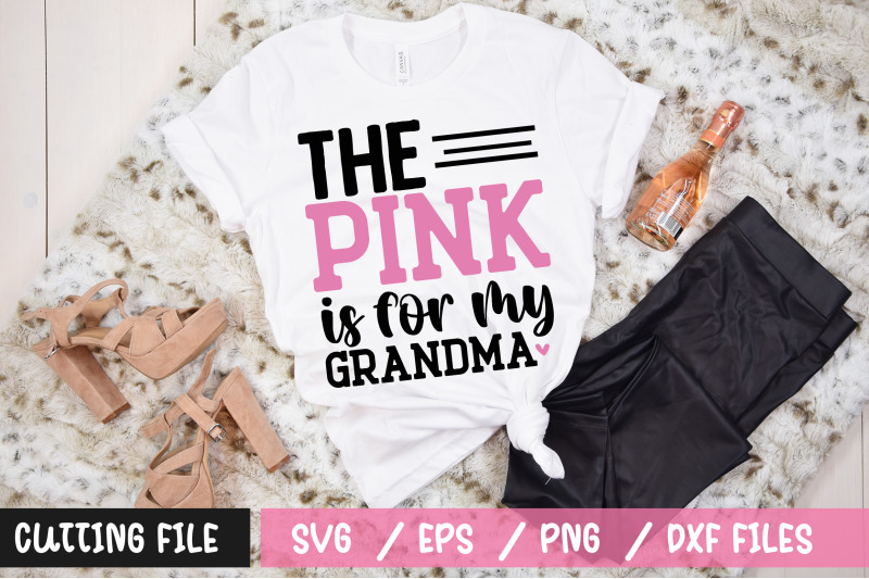 the-pink-is-for-my-grandma-svg