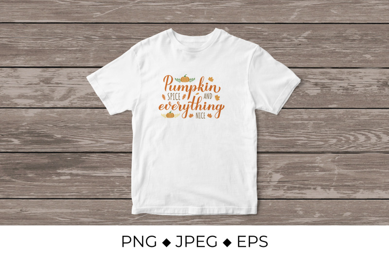 pumpkin-spice-and-everything-nice-lettering-inspirational-autumn-quote