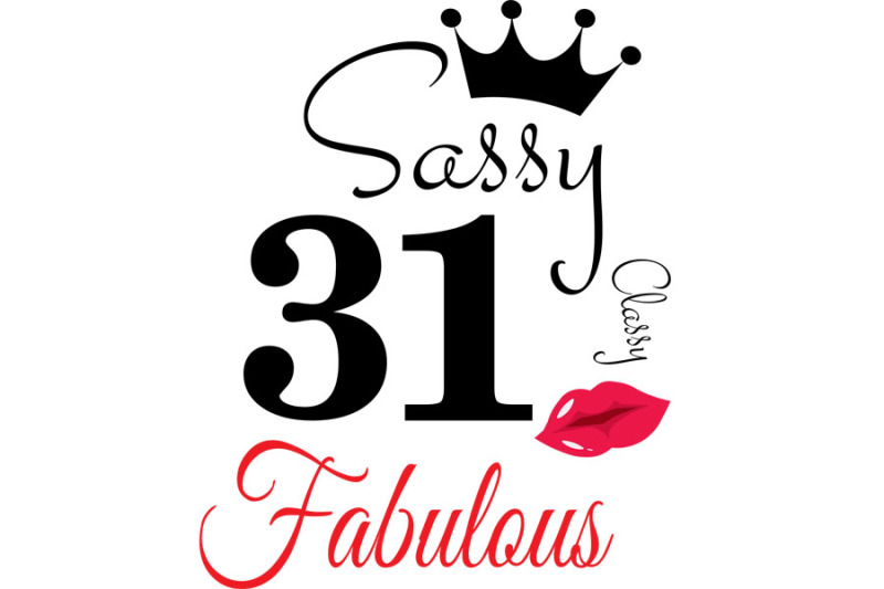sassy-and-classy-31-birthday-svg-31-birthday-svg-31-birthday-clipar