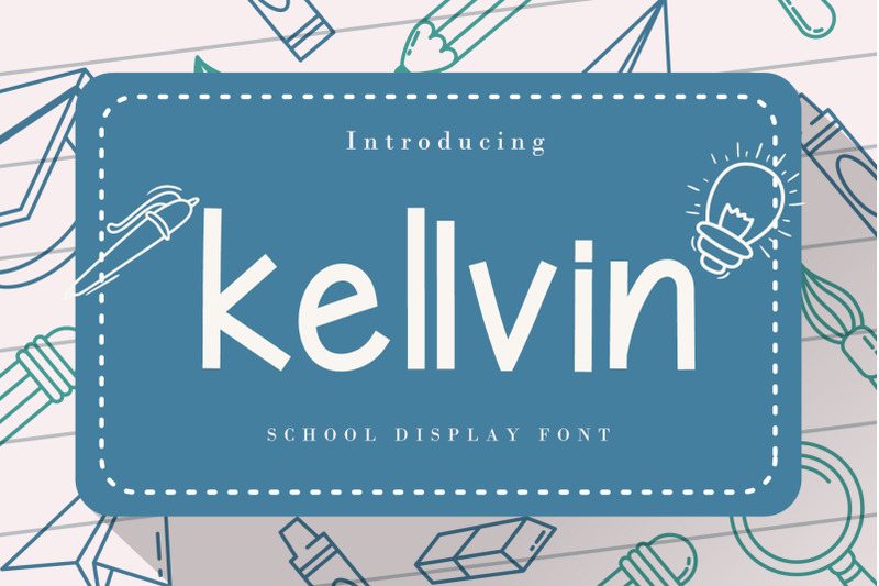 kellvin-a-school-display-font