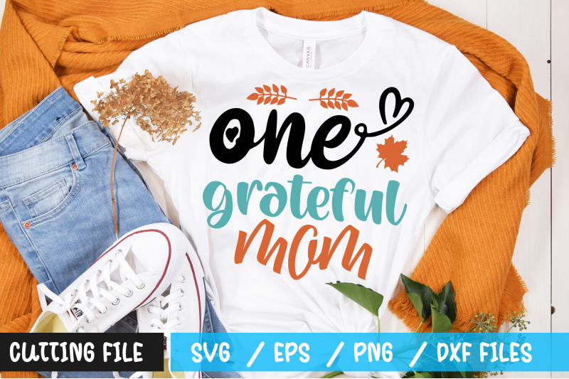 one-grateful-mom-svg